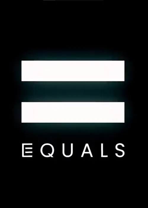 EQUALS (2023) poster