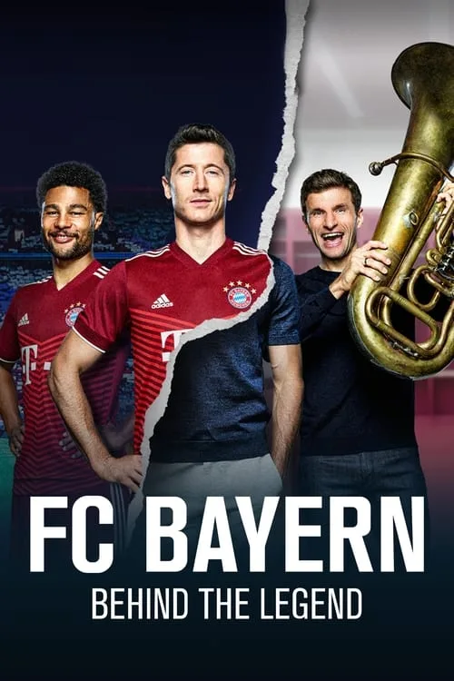 FC Bayern – Behind the Legend (2021) poster