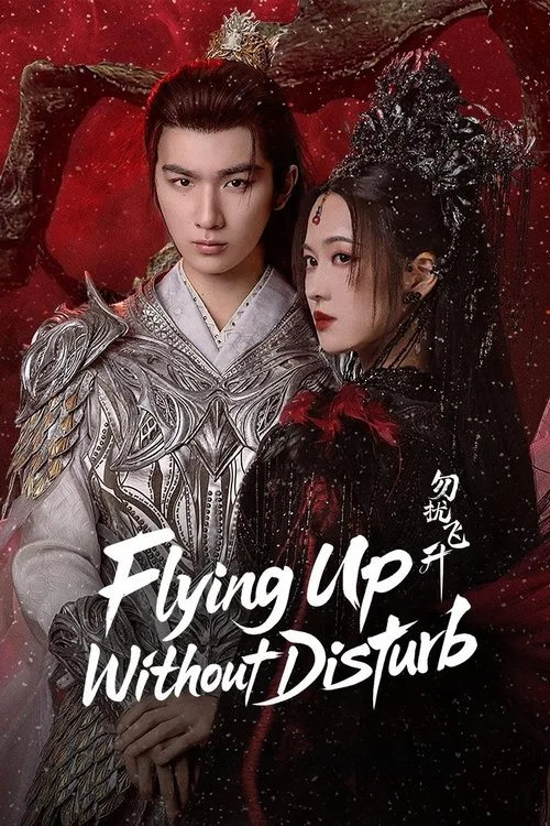 Flying Up Without Disturb (2025) poster