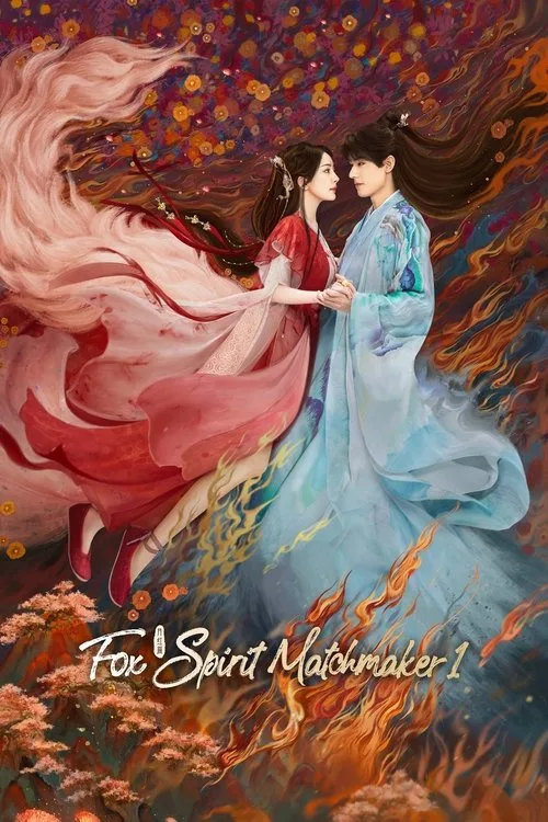 Fox Spirit Matchmaker: Red-Moon Pact (2024) poster