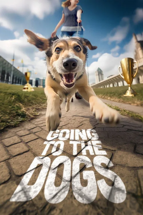 Going to the Dogs (2003) poster