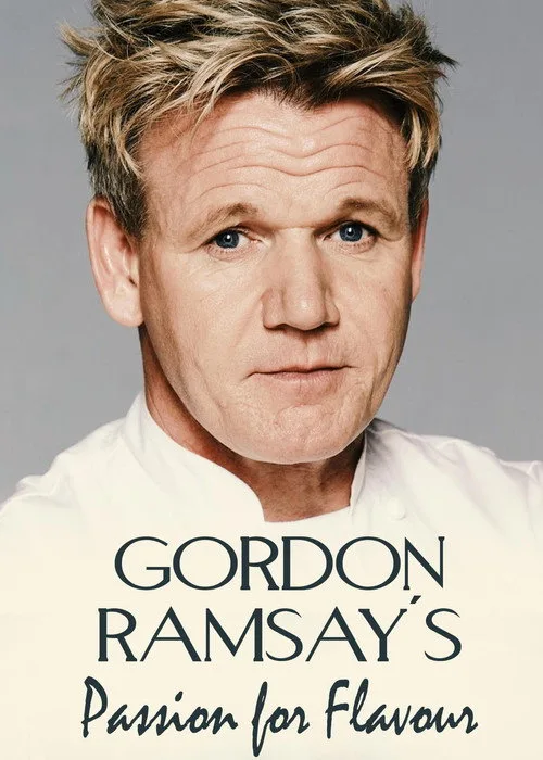 Gordon Ramsay's Passion for Flavour (2000) poster