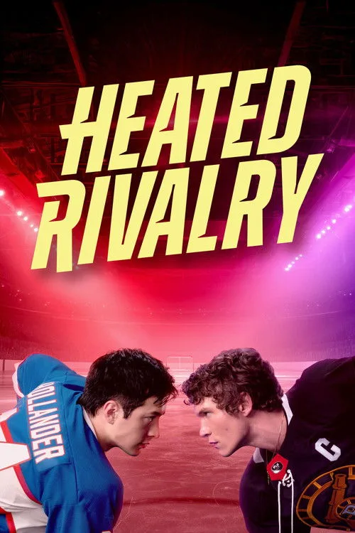 Heated Rivalry (2025) poster
