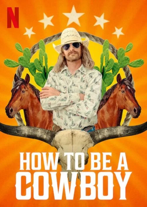 How to Be a Cowboy (2021) poster