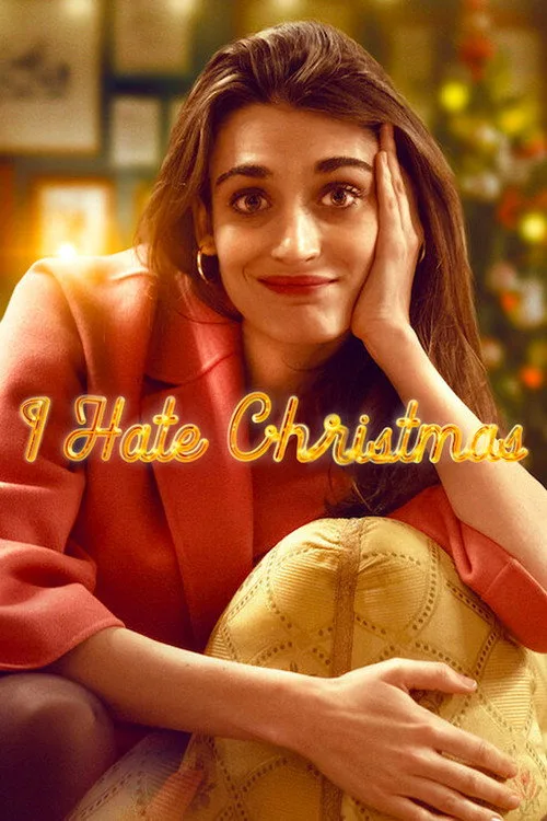 I Hate Christmas (2022) poster