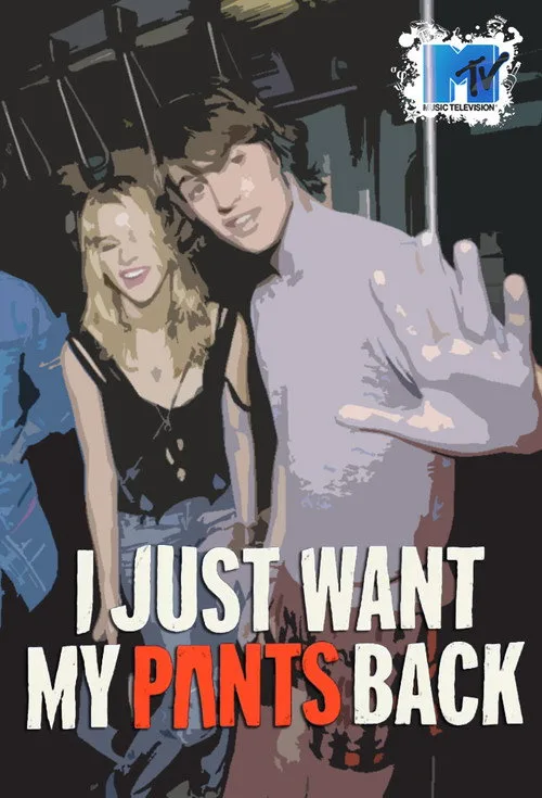 I Just Want My Pants Back (2011) poster