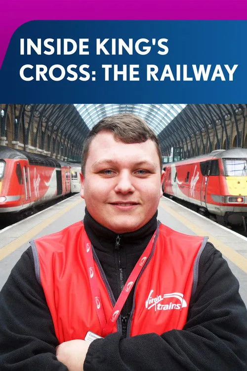 Inside King's Cross: The Railway (2017) poster