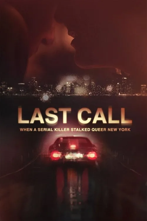 Last Call: When a Serial Killer Stalked Queer New York (2023) poster