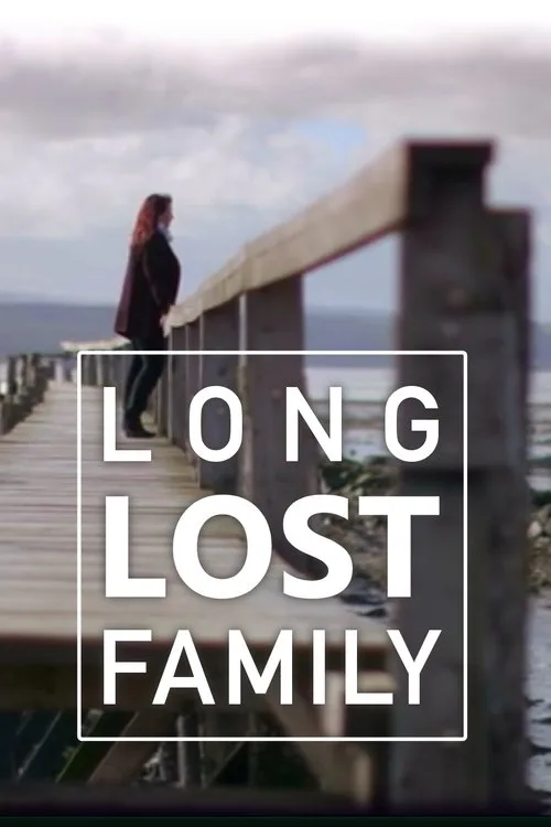 Long Lost Family (2011) poster