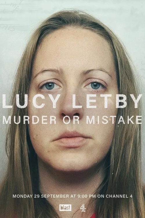 Lucy Letby: Murder or Mistake (2025) poster
