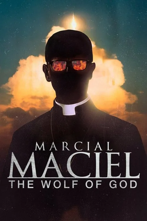 Marcial Maciel: The Wolf of God (2025) poster
