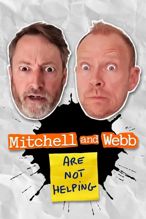 Mitchell and Webb Are Not Helping (2025) poster
