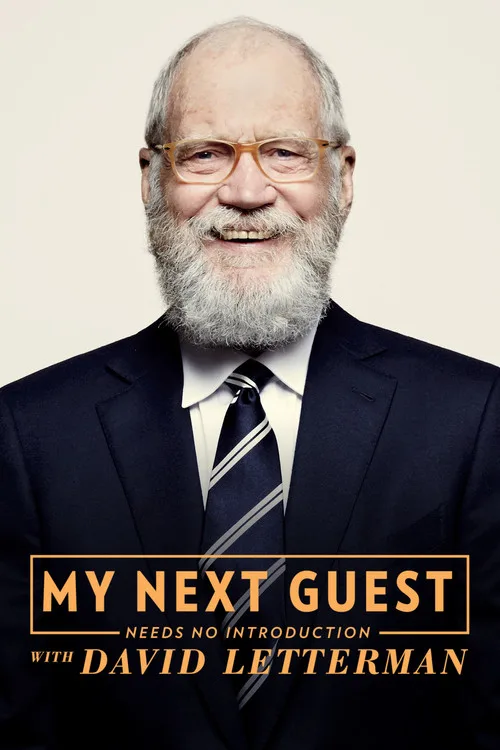 My Next Guest Needs No Introduction With David Letterman (2018) poster