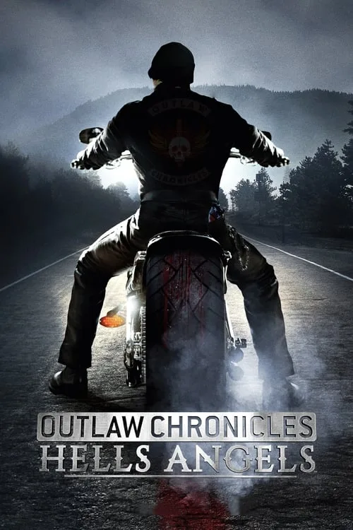 Outlaw Chronicles: Hells Angels (2015) poster