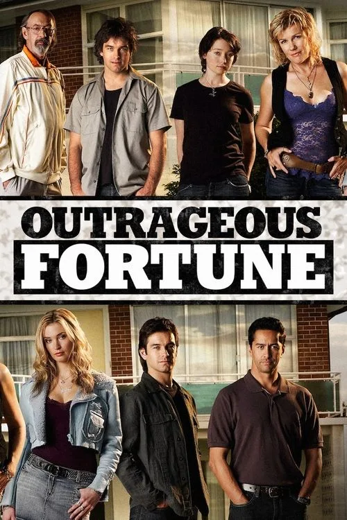 Outrageous Fortune (2005) poster