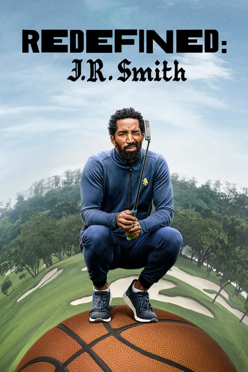 Redefined: J.R. Smith (2023) poster