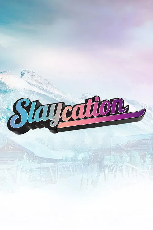 Slaycation (2024) poster