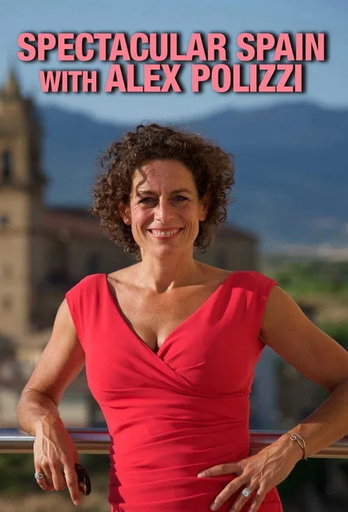 Spectacular Spain with Alex Polizzi (2017) poster