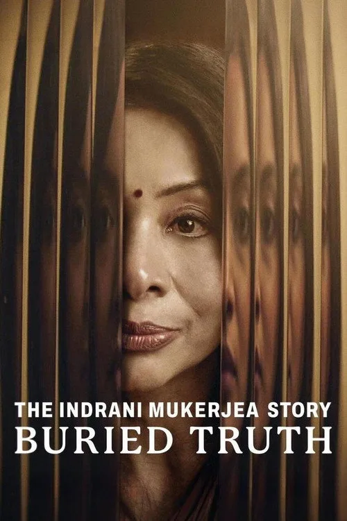 The Indrani Mukerjea Story: Buried Truth (2024) poster