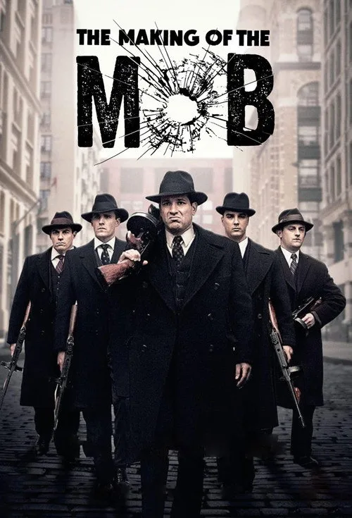 The Making of The Mob (2015) poster