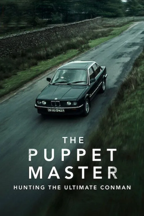 The Puppet Master: Hunting the Ultimate Conman (2022) poster