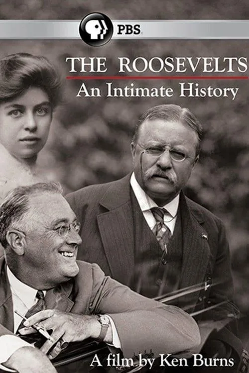 The Roosevelts: An Intimate History (2014) poster