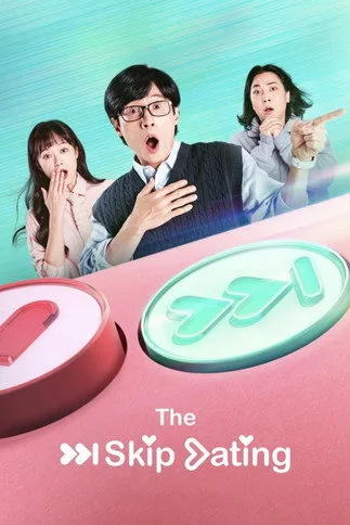 The Skip Dating (2022) poster