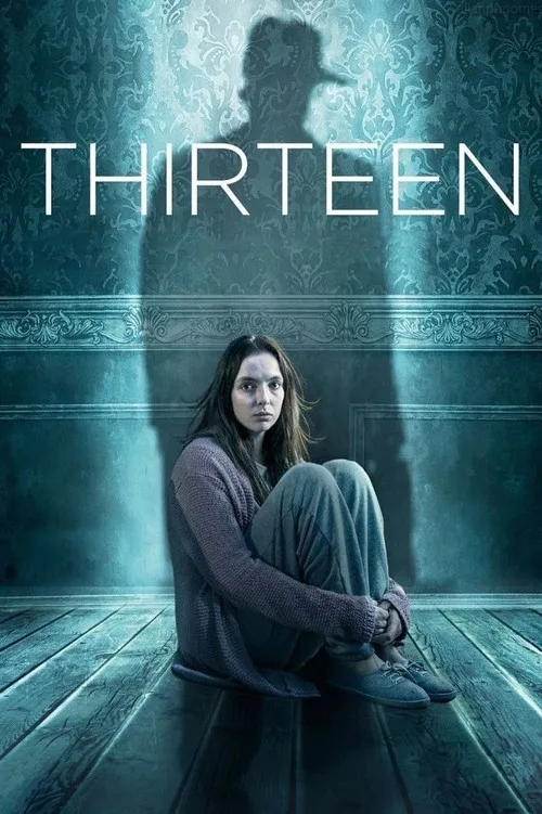 Thirteen (2016) poster