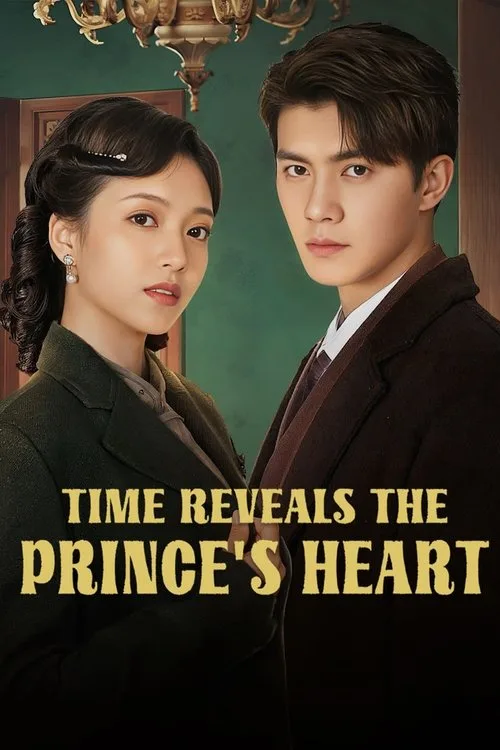 Time Reveals the Prince's Heart (2025) poster
