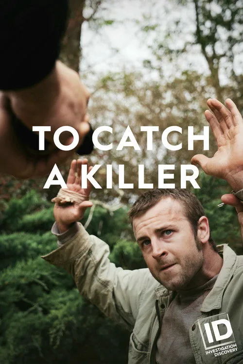To Catch a Killer (2018) poster