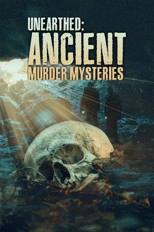 Unearthed: Ancient Murder Mysteries (2023) poster