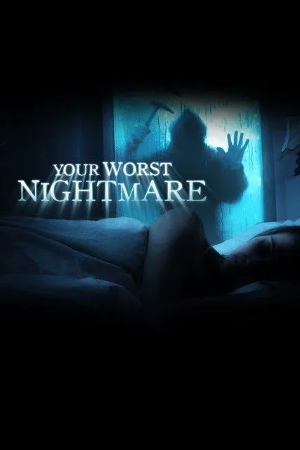 Your Worst Nightmare (2014) poster